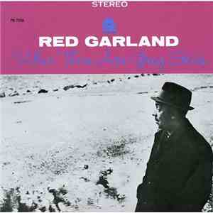 Red Garland - When There Are Grey Skies flac download