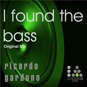Ricardo Garduno - I Found The Bass flac download