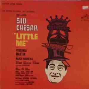 Sid Caesar With Virginia Martin And Nancy Andrews  - Little Me (The Original Broadway Cast Recording) flac download