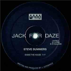 Steve Summers  - Shake The House flac download