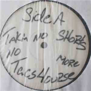 Tasc4ourse - Takin' No Shorts No More flac download
