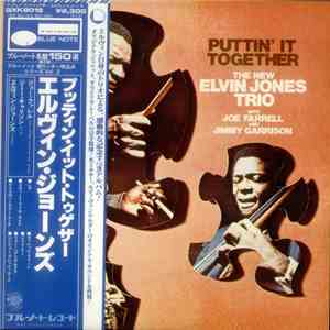 The New Elvin Jones Trio - Puttin' It Together flac download