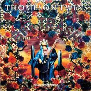 Thompson Twins - Gran Desperdicio = Big Trash flac download