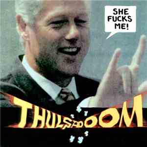 Thulsa Doom  - She Fucks Me! flac download