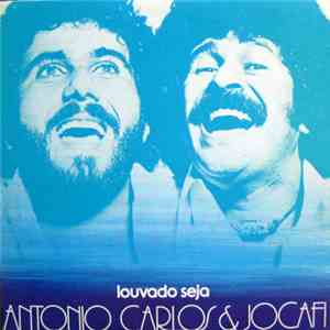 Antonio Carlos E Jocafi - Louvado Seja flac download