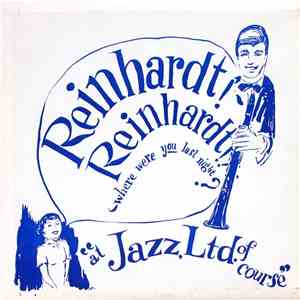 Bill Reinhardt - Where Were You Last Night? "At Jazz Ltd. Of Course" flac download