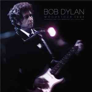 Bob Dylan - Woodstock 1994 flac download