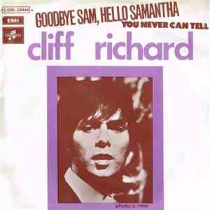Cliff Richard - Goodbye Sam, Hello Samantha / You Never Can Tell flac download