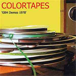 Colortapes - GBH Demos 1978 flac download