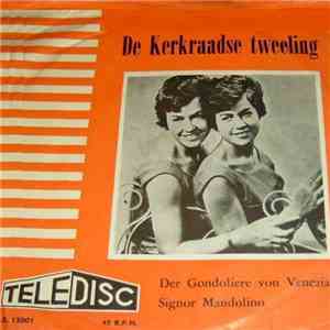 De Kerkraadse Tweeling - Der Gondoliere von Venezia flac download