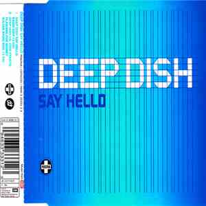 Deep Dish - Say Hello flac download