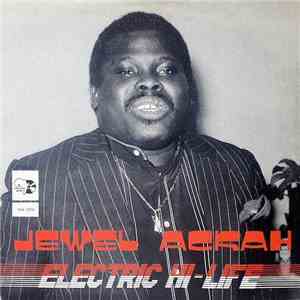 Jewel Ackah - Electric Hi-Life flac download