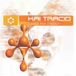 Kai Tracid - Dance For Eternity flac download
