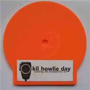 Kil Howlie Day - Calling All Stephens flac download