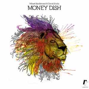 Mikael Stavöstrand, David Scuba - Money Dish flac download