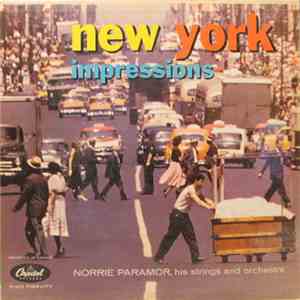 Norrie Paramor, His Strings And Orchestra - New York Impressions flac download