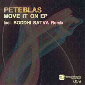 PeteBlas - Move It On EP flac download