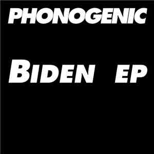 Phonogenic - Biden EP flac download