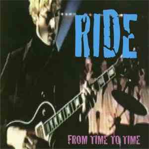 Ride - From Time To Time flac download