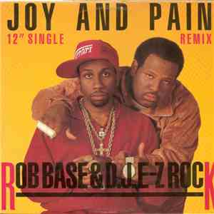 Rob Base & D.J. E-Z Rock - Joy And Pain (Remix) flac download