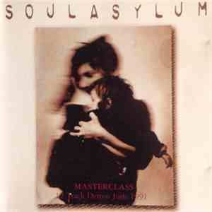 Soul Asylum  - Masterclass flac download