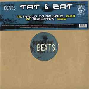 Tat & Zat - Proud To Be Loud / Skeleton flac download