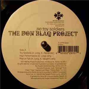 The Don Blaq Project - Toy Soldiers / High Performance / Rise Or Fall flac download