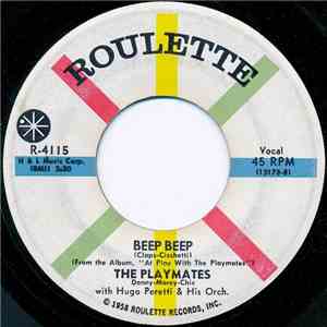 The Playmates With Hugo Peretti & His Orch. - Beep Beep / Your Love flac download