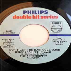 The Serendipity Singers - Don't Let The Rain Come Down / Beans In My Ears flac download