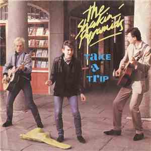The Shakin' Pyramids - Take A Trip flac download