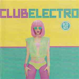 Various - Club Electro flac download