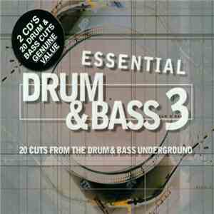 Various - Essential Drum & Bass 3 flac download