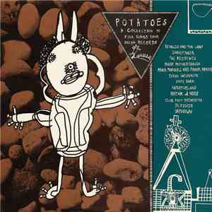 Various - Potatoes (A Collection Of Folk Songs From Ralph Records - Vol. 1) flac download