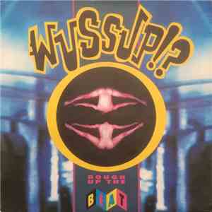 Wussup!? - Rough Up The Beat flac download