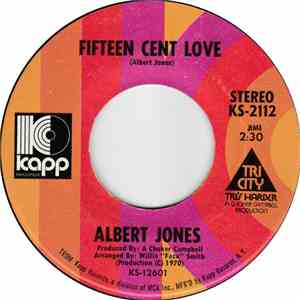 Albert Jones  - Fifteen Cent Love flac download