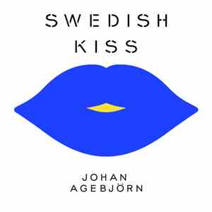 Annie Feat. Bjarne Melgaard - Swedish Kiss flac download