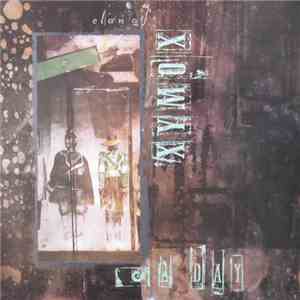 Clan Of Xymox - A Day flac download
