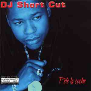 DJ Short Cut - Pête La Coche flac download