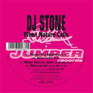 DJ Stone  - When Nature Calls flac download
