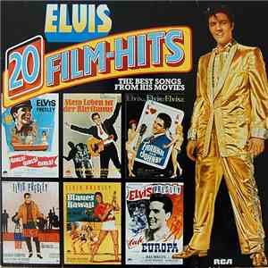 Elvis - 20 Film-Hits (The 20 Best Songs From His Movies) flac download