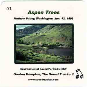 Gordon Hempton - Aspen Trees (Methow Valley, Washington, Jun. 12, 1998) flac download