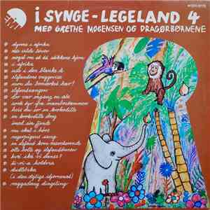 Grethe Mogensen Og Dragørbørnene - I Synge-Legeland 4 flac download