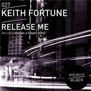 Keith Fortune - Release Me flac download