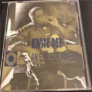 Kwite Def - An Eye For An Eye flac download