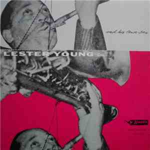 Lester Young - And His Tenor Sax. Vol.2 flac download