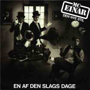 MC Einar - En Af Den Slags Dage flac download