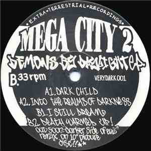 Mega City 2 - Demons By Daylight E.P. flac download