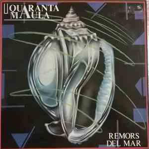 Quaranta Maula - Remors De Mar flac download
