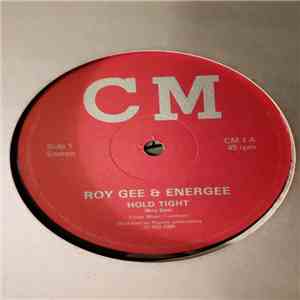 Roy Gee & Energee / SFX  - Hold Tight / The Question flac download