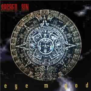 Sacred Sin - Eye M God flac download